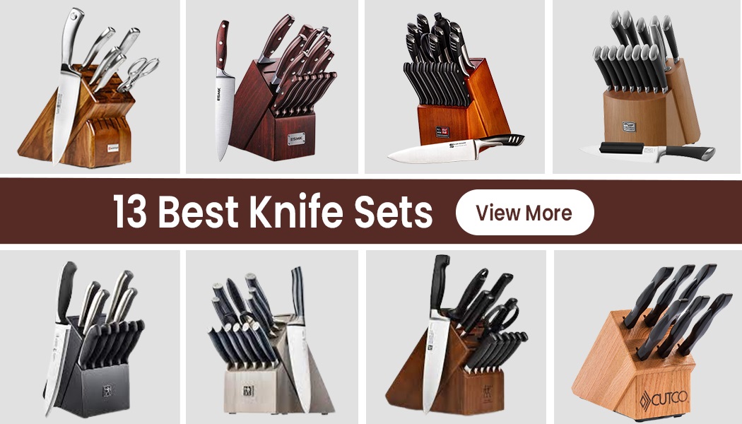13 Durable Knife Sets That Meets Your Needs And Budget